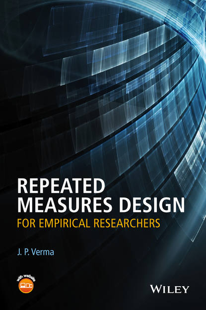 J. P. Verma — Repeated Measures Design for Empirical Researchers