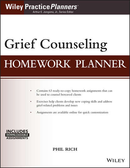 Phil Rich — Grief Counseling Homework Planner