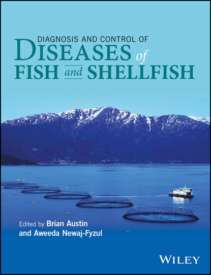 Группа авторов — Diagnosis and Control of Diseases of Fish and Shellfish