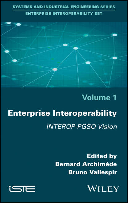 Группа авторов — Enterprise Interoperability