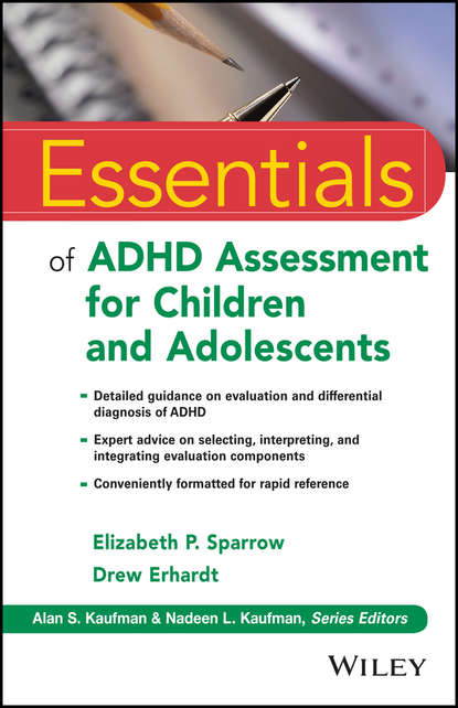 Drew Erhardt — Essentials of ADHD Assessment for Children and Adolescents