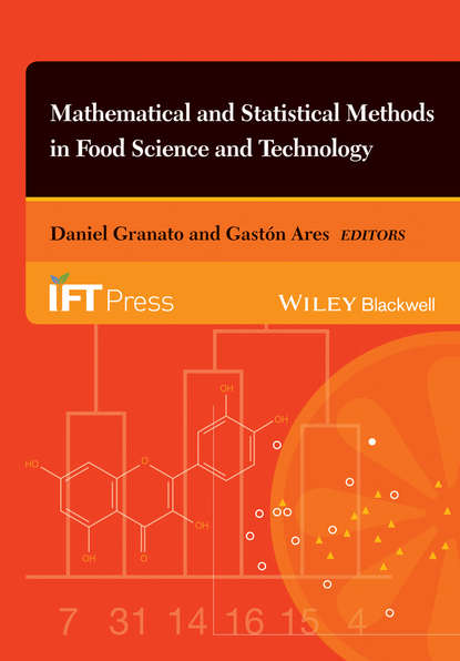 Группа авторов — Mathematical and Statistical Methods in Food Science and Technology