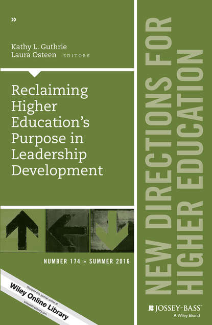 Reclaiming Higher Education's Purpose in Leadership Development