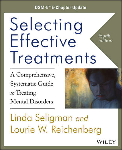 Lourie W. Reichenberg — Selecting Effective Treatments