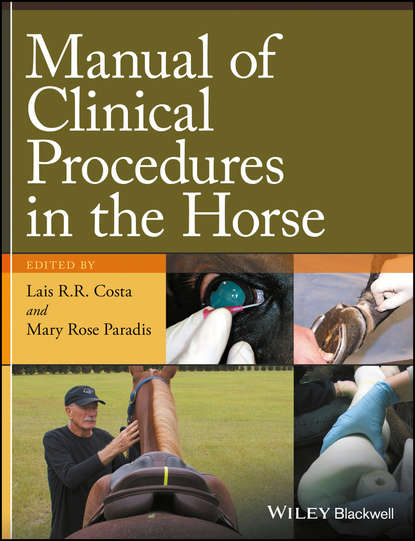 Группа авторов — Manual of Clinical Procedures in the Horse