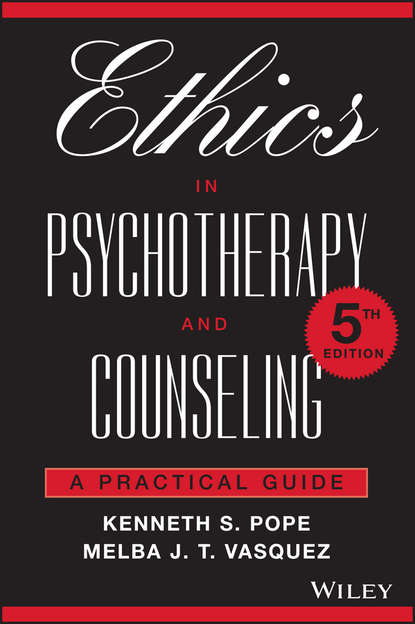 Ethics in Psychotherapy and Counseling