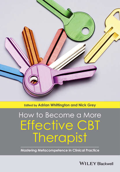 

How to Become a More Effective CBT Therapist