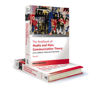 Группа авторов — The Handbook of Media and Mass Communication Theory