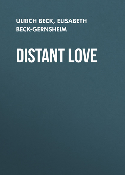 Ulrich Beck — Distant Love