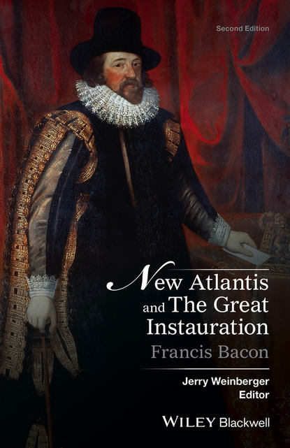 Jerry Weinberger — New Atlantis and The Great Instauration