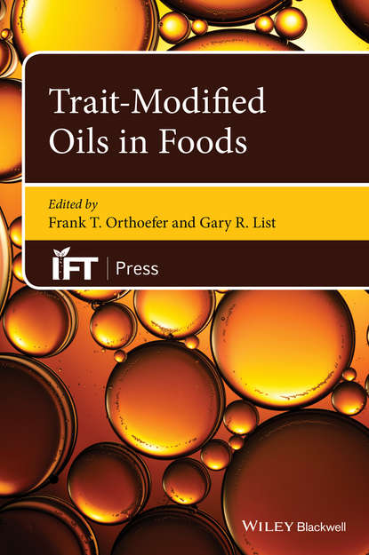 Группа авторов — Trait-Modified Oils in Foods