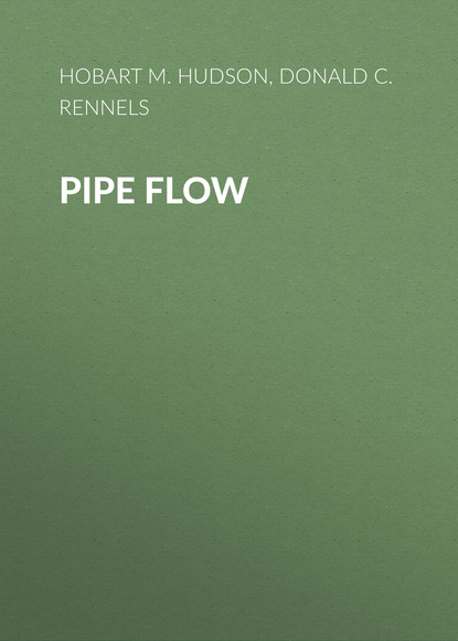 Donald C. Rennels — Pipe Flow