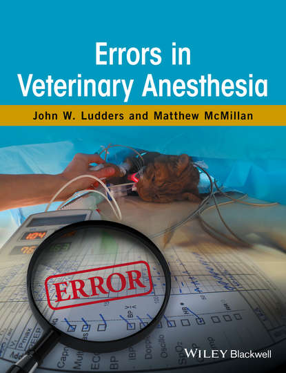 John W. Ludders — Errors in Veterinary Anesthesia