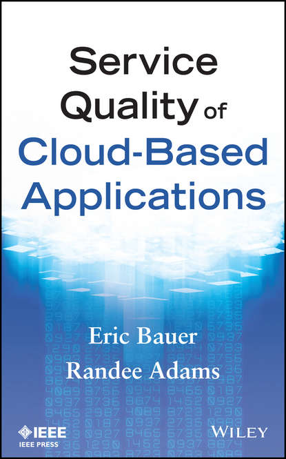 

Service Quality of Cloud-Based Applications