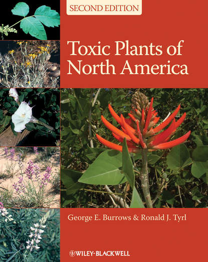 George E. Burrows — Toxic Plants of North America