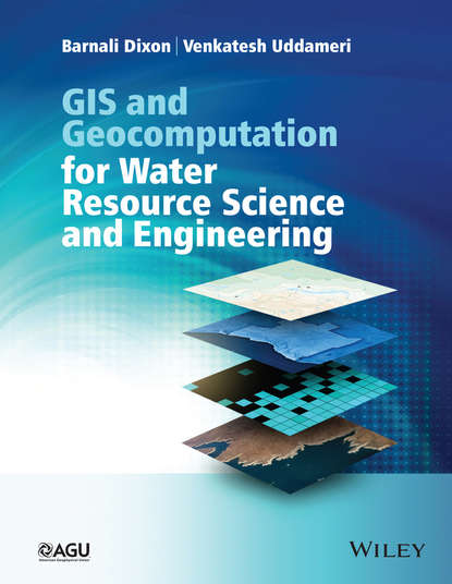 Barnali Dixon — GIS and Geocomputation for Water Resource Science and Engineering