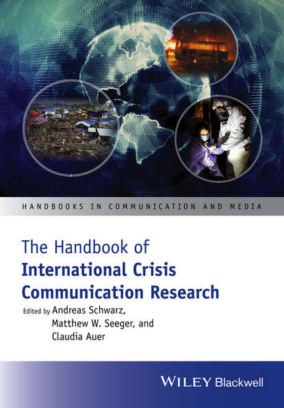 Группа авторов — The Handbook of International Crisis Communication Research