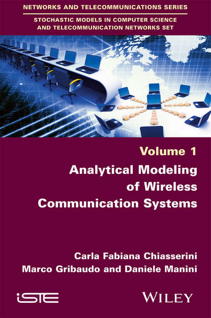 Carla-Fabiana Chiasserini — Analytical Modeling of Wireless Communication Systems