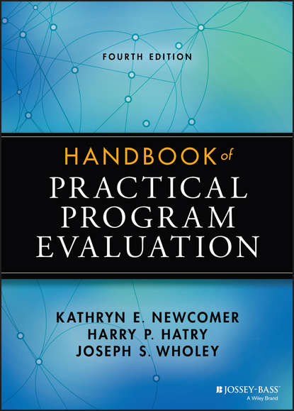 Kathryn E. Newcomer — Handbook of Practical Program Evaluation