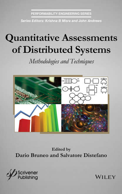 Группа авторов — Quantitative Assessments of Distributed Systems