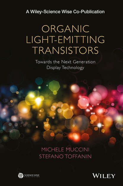 Michele Muccini — Organic Light-Emitting Transistors