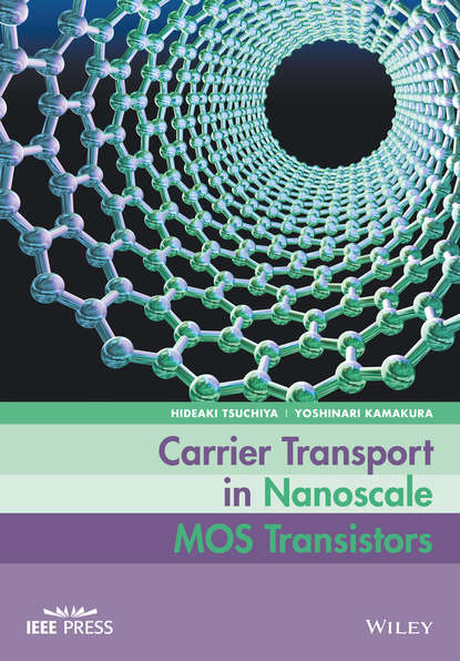 Hideaki Tsuchiya — Carrier Transport in Nanoscale MOS Transistors