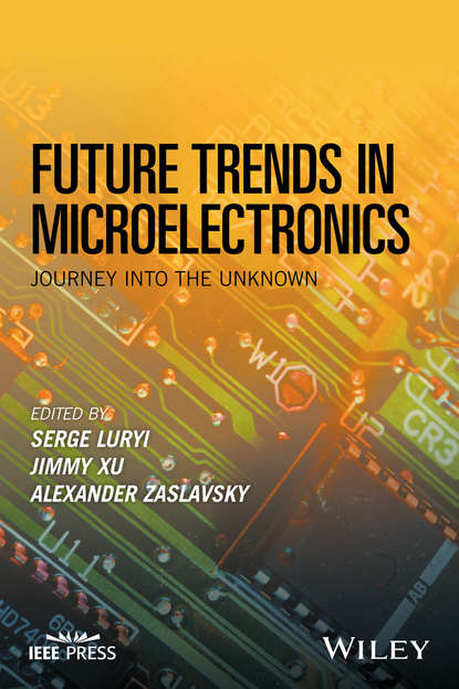 Группа авторов — Future Trends in Microelectronics