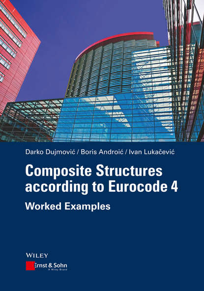 Darko Dujmovic — Composite Structures according to Eurocode 4