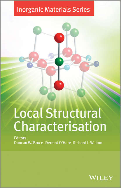 Группа авторов — Local Structural Characterisation