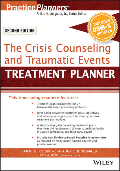 David J. Berghuis — The Crisis Counseling and Traumatic Events Treatment Planner, with DSM-5 Updates, 2nd Edition