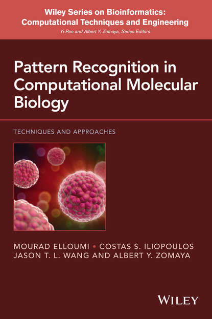 Mourad Elloumi — Pattern Recognition in Computational Molecular Biology