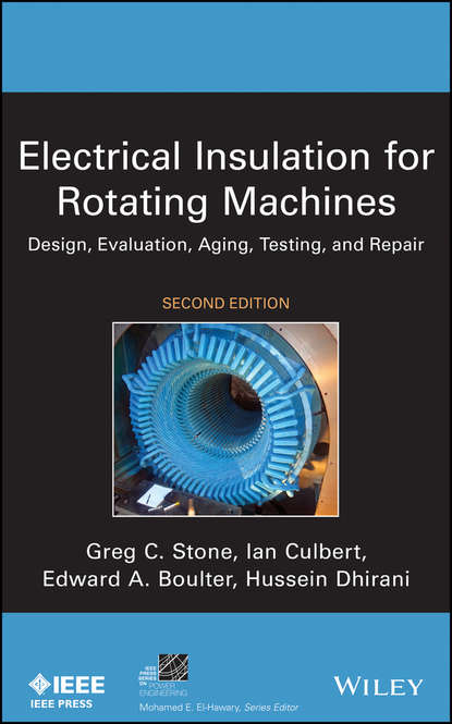 Ian Culbert — Electrical Insulation for Rotating Machines