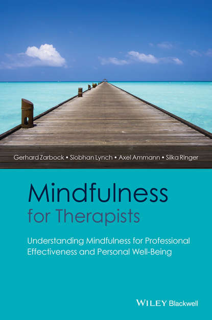 Gerhard Zarbock — Mindfulness for Therapists