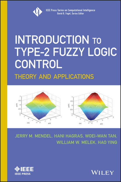 Jerry Mendel — Introduction To Type-2 Fuzzy Logic Control