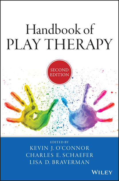 Charles E. Schaefer — Handbook of Play Therapy