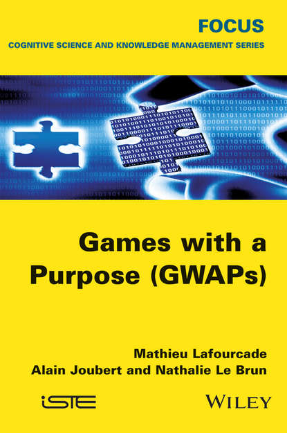 Mathieu Lafourcade — Games with a Purpose (GWAPS)