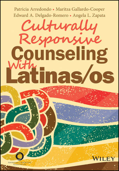 Patricia Arredondo — Culturally Responsive Counseling With Latinas/os