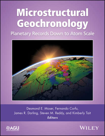 Группа авторов — Microstructural Geochronology