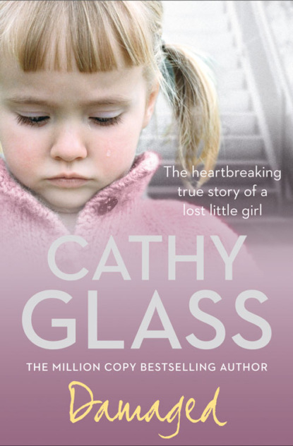 Damaged: The Heartbreaking True Story of a Forgotten Child