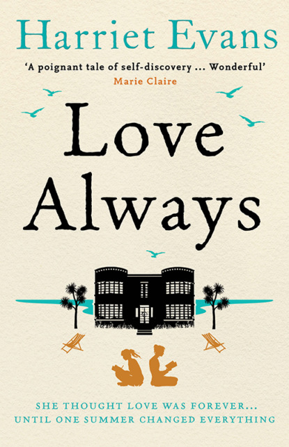 

Love Always: A sweeping summer read full of dark family secrets from the Sunday Times bestselling author