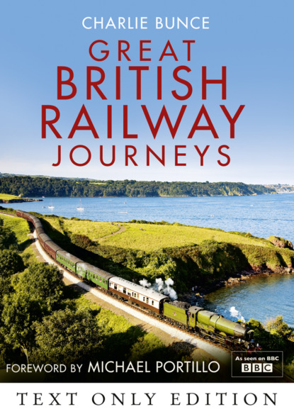 Michael Portillo — Great British Railway Journeys Text Only