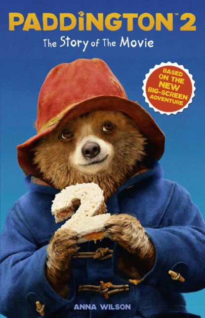 Paddington 2: The Story of the Movie: Movie tie-in