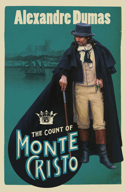 Александр Дюма — The Count of Monte Cristo