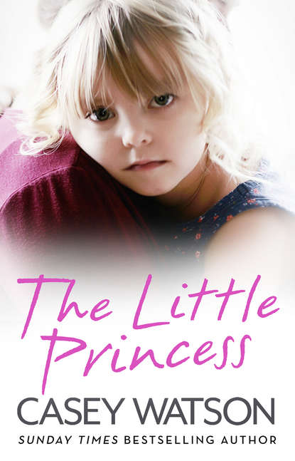 

The Little Princess: The shocking true story of a little girl imprisoned in her own home