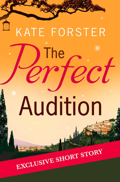 Kate Forster — The Perfect Audition