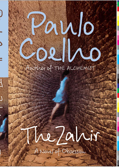 The Zahir: A Novel of Obsession