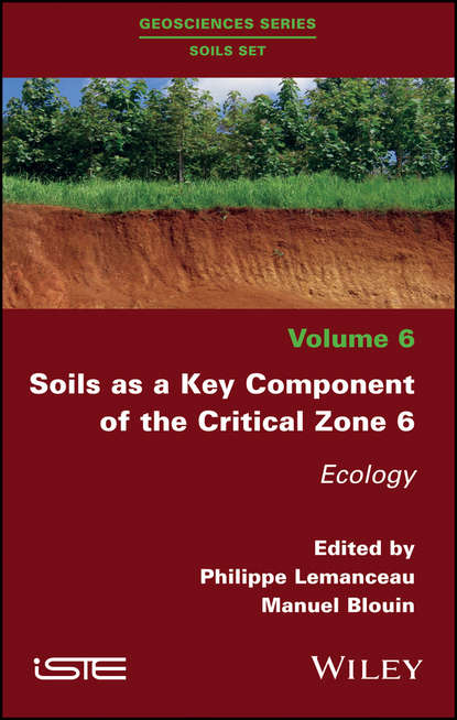 

Soils as a Key Component of the Critical Zone 6. Ecology