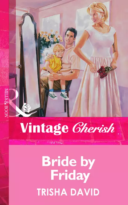 Bride By Friday