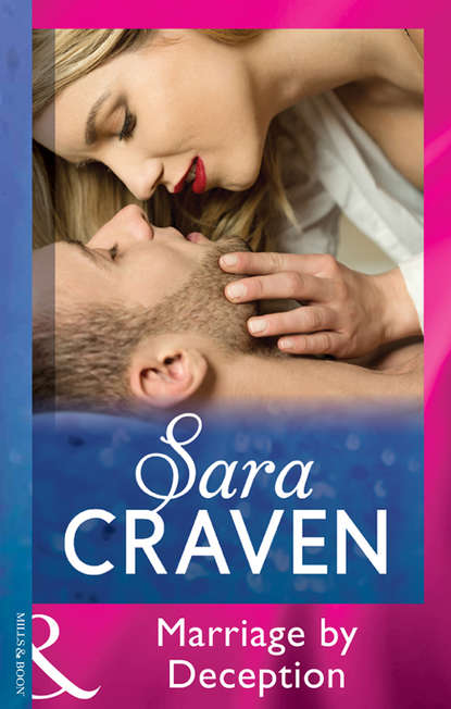 Sara Craven — Marriage By Deception