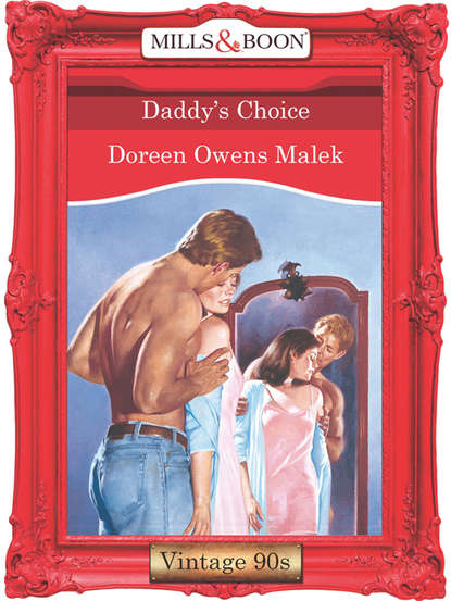 Daddy's Choice - Doreen Malek Owens